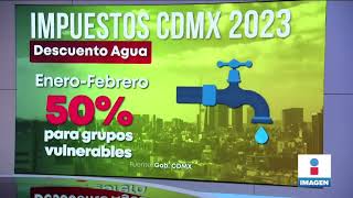 Anuncian descuentos en pago de predial tenencia y agua para este 2023  Noticias con Yuriria Sierra [upl. by Fanchette]