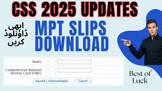 css updates 2025  MPT css 2025  MPT Roll No slips Download  MPT Exam 2025  CSS 2025 news [upl. by Anehsuc]