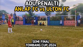 Adu Penalti ANLAP FC vs ULTON FC Tombang Cup 2024 [upl. by Rehsu]