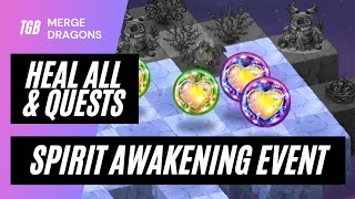 Merge Dragons Spirit Awakening Event Part 5 Heal All amp Finish Quests [upl. by Dunson]