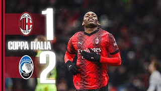 Leão scores in Coppa Italia defeat  AC Milan 12 Atalanta  Highlights  202324 [upl. by Arnelle]