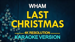 Last Christmas Karaoke  Wham [upl. by Dlonyar]