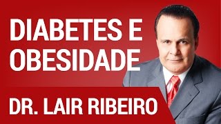 Diabetes e Obesidade  Hangout com Dr Lair Ribeiro [upl. by Hamilah]