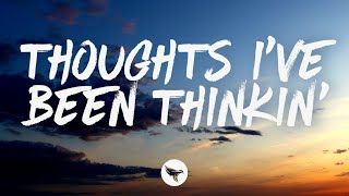 Tommy Acker  Thoughts Ive Been Thinkin Lyrics [upl. by Neslund]