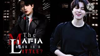 jikook FF 18 quotthe mafia boss is a little quot oneshot jikookff jikook ff [upl. by Rednave481]