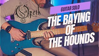 Opeth  The Baying of The Hounds Guitar Solo [upl. by Airpal274]