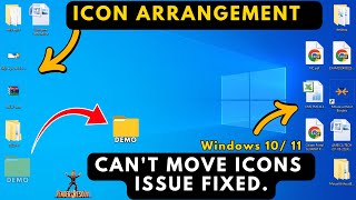 Cant Move Desktop Icons in Windows 10 11  windows me desktop ke icon ko kese set kare [upl. by Elletnahs]