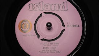 Julien Covey and the The Machine  A Little Bit Hurt  Island  WIP 6009 1st press 45s [upl. by Wilson]