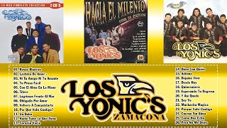 Los Yonics 30 Exitos Mix Viejitas Pero Bonitas  Las 30 Sus Mejores Canciones de Los Yonics [upl. by Holland]