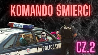 Cz2 Komando Śmierci  Audio mafia gangster pershing [upl. by Neerom]