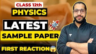 Latest Physics Sample Paper Analysis 🔥  Class 12 Boards 2024  Vinod Kumar  First Reaction 😨 [upl. by Demaggio936]