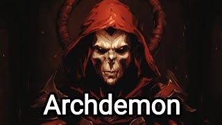 Archdemon The High Ranking Demon  Mythology Creature and Demonology [upl. by Gathers]