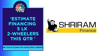 Unsecured Personal Loans In Our Portfolio Is Approx 4 Upper Limit Is 5 Shriram Finance CNBC TV18 [upl. by Kerr]