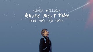 Jamie Miller  Maybe Next Time ft Moira Dela Torre Official Lyric Video [upl. by Ellerad]