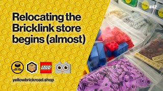 Relocating The Bricklink Store Begins Almost – LEGO Bricklink Vlog 47 [upl. by Nyladam721]