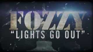 FOZZY  Lights Go Out Lyric Video [upl. by Alejandro]