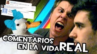 COMENTARIOS EN LA VIDA REAL [upl. by Edelson705]