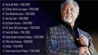 Tom Jones Greatest Hits Full Album  Best Of Tom Jones Songs [upl. by Anid92]