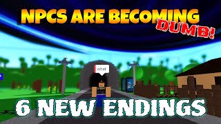 ROBLOX NPCs are becoming DUMB  6 New Endings [upl. by Babs]