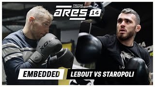 ARES 14 Embedded  Lebout vs Staropoli [upl. by Ahseyk]