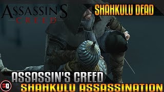 Assassins Creed Revelations  Shahkulu Assassination [upl. by Notgnirra622]