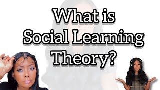 What is Social Learning Theory  Psychology  EttienneMurphy [upl. by Narruc839]