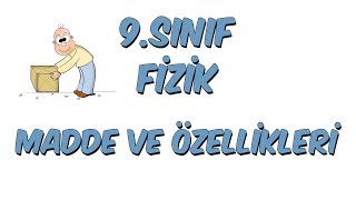 9Sınıf Fizik  Madde ve Özellikleri [upl. by Divan]