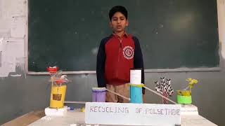 Recycling Of Polyethenemodel EcoFriendly Science Fair project  Science Projects and Experiments [upl. by Settle221]