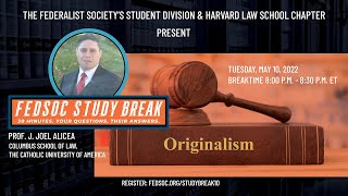 LIVE FedSoc Study Break Originalism [upl. by Gaw]