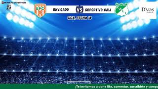 ⚽ ¡ENVIGADO vs DEPORTIVO CALI EN VIVO  🟢 [upl. by Eneloc]