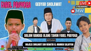 LIVE 🛑 FAREL PRAYOGA BERSHOLAWAT BERSAMA MAJELIS SHOLAWAT AL MANAN SALAFIYAH MALAM INI [upl. by Dorelia]