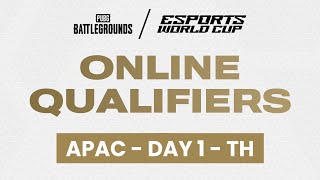 PUBG Battlegrounds  Online Qualifiers  APAC  Day 1  TH  Esports World Cup 2024 [upl. by Nilats171]