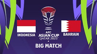 AFC Asian Cup Indonesia VS Bahrain  EFOOTBALL™ 2024 [upl. by Zsazsa556]