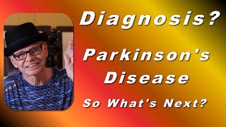 Parkinsons Disease Initial Diagnosis [upl. by Burbank449]