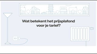 Wat betekent het prijsplafond voor je tarief  Vattenfall Nederland [upl. by Lateehs492]