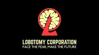 Lobotomy Corporation  Day 50  True Ending No Commentary Part 77 [upl. by Archangel]