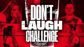 😂 HILARIOUS  Arsenal Women take on the Dont Laugh challenge [upl. by Christophe]