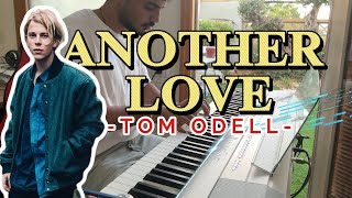 Melodic Piano Interpretation Another Love piano cover  Tom Odell [upl. by Luelle]