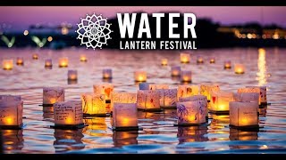 Water Lantern Festival [upl. by Wenn]