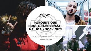 OS PRIMOS  CHIPPIE quotQUAL A TUA OPINIÃO SOBRE O PIRUKAquot [upl. by Fawnia]