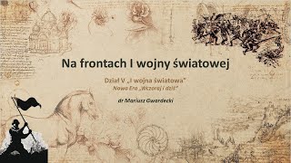 Na frontach I wojny światowej [upl. by Syd]