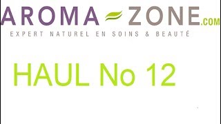 AROMA ZONE HAUL NO 12 [upl. by Hesketh]