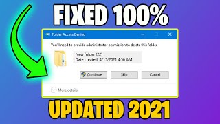 Youll need to provide administrator permission to delete the folder  How to Fix in 2021 [upl. by Ophelie]