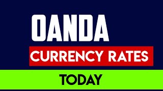 OANDA LIVE CURRENCY RATES USA  OANDACOM [upl. by Lib]