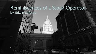 Reminiscences of a Stock Operator [upl. by Brogle]