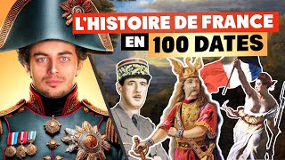 LHISTOIRE DE FRANCE EN 100 DATES IMPORTANTES [upl. by Irol]