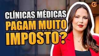 TRIBUTAÇÃO DE CLÍNICAS MÉDICAS COMO FUNCIONA O IRPJ E CSLL [upl. by Aleakam]