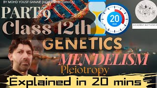 GENETICS  MENDELISM  PLEIOTROPY  MOHD YOUSF GANAIE BOTANY SIR  CLASS 12TH  PART 9 [upl. by Nilrev]