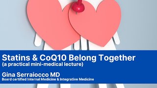 Statin amp CoQ10 Supplements Belong Together A Practical MiniMedical Lecture [upl. by Enileoj]