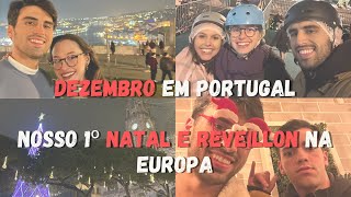 O Nosso FIM DE ANO na EUROPA Como é o Natal e Ano Novo em PORTUGAL PORTO [upl. by Vance371]